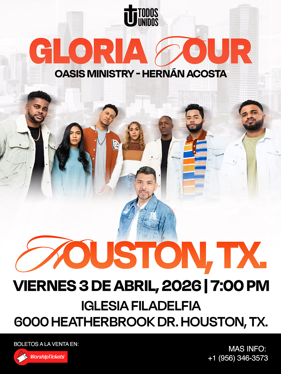 GLORIA TOUR - OASIS MINISTRY - HERNÁN ACOSTA - HOUSTON, TX 2026